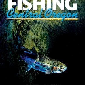 The cover of the book "Fishing Central Oregon| by Gary Lewis